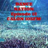DANCE NATION CALON 105FM Episode 12