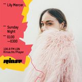 The Lily Mercer Show | Rinse FM | April 10th 2016 |
