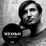 Tom Clark exclusive podcast for Meoko