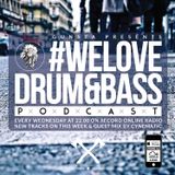 Gunsta Presents #WeLoveDrum&Bass Podcast & Cynematic Guest Mix