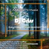 Addicted To Music With. Dj Criss. #4