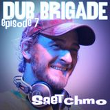 Dub Brigade Episode 7 - Saetchmo
