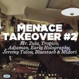 Early Holography • Menace Takeover #2 • LeMellotron.com