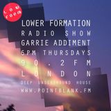 Lower Formation Radio Show podcast Point Blank Fm