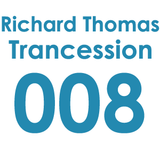 Trancession with Richard Thomas Episode 008