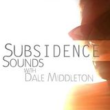 Subsidence Sounds 014 Dale Middleton & Jelly For The Babies