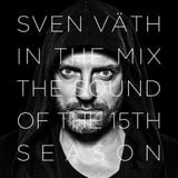 Sven Väth – In The Mix - The Sound Of The 15th Season (CD2)