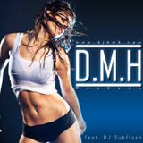 DMH feat DJ SubFlash - She´s A Moving Wolf (Mashup Bootleg Mix)