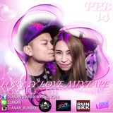 FOR MY LOVE MIXTAPE 2015