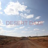 DESERT DAZE