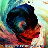 San_Di # Present of Future Past # 012