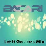 Dj Baccari - Let It Go - 2013 Mix