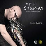 This is Stephan (Tribute to Stephan Bodzin)
