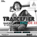 Trancefier #33 with Sherif Errefae