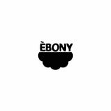 EBONY - JANUARY 13th 2015