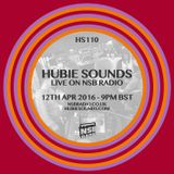 Hubie Sounds 110 - 12th Apr 2016
