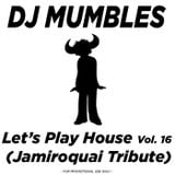 Let's Play House Vol. 16 (Jamiroquai Tribute)