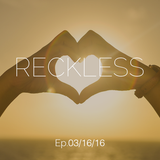 Ali Farahani - Reckless E.p 03/16/16 - #064