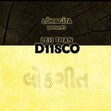 LŌKAGĪTA presents LESS THAN D118CO