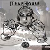 TrapHouse