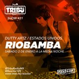 #TribuRadio / Show #21