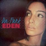 Da Funk-Eden