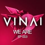 VINAI - We Are 003.