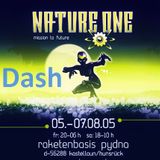 Dash @ Tresor Bunker Nature One 2005 - Raketenbasis Pydna Kastellaun/Hunsrück - 05.08.2005