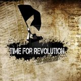 Time for revolution w. D.Ciprian