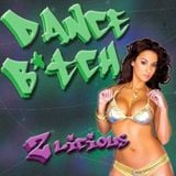 Dance B*tch