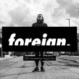'foreign' 001 - baytrilla