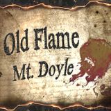 Mt. Doyle - Old Flame