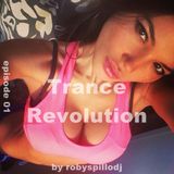 Trance Revolution - Episode 01 (2016)