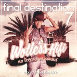 FINAL DESTINATION VOL. 7