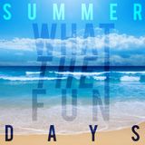 Summer Days 2015 Mix