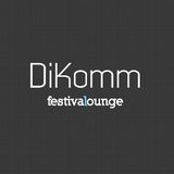 DiKomm - Festival Lounge 120 - 25-Jul-2014