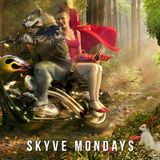Skyve Mondays