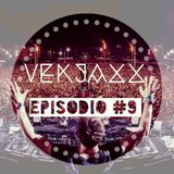 VekJaxx Episodio #9
