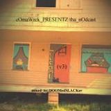 cOmaWrek_PRESENTZ: tha_nOdcast (v3) By dOOMEDsLACKER