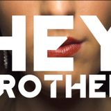 Hey Brother