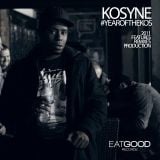 Kosyne - Year Of The Kos (2011 production / features / remixes)