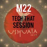 USHUAIA IBIZA RADIO - Marco Lissandrin (M22) - TECH THAT (Session 16/12/2015)