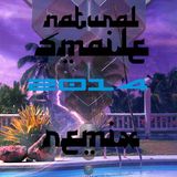 Natural Smile 2014 (Let's stop the Terrorist&War Remix)