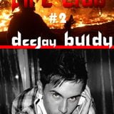 DeeJay Buldy (DeepSound) - Back in Fire Club ed 2