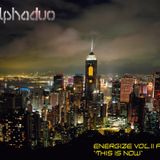 Alpha Duo - Energize Vol.11 Part.2 "This Is Now"