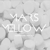 Mars Mellow - Sept Mix Tape Part I
