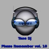 Tone Dj - Phase Remember vol.10