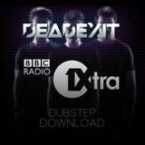 DeadExit - DeadCast 009 - 1xtra Dubstep Download