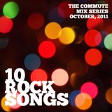 10 Rock Songs (October 2011 Mix)