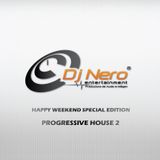 Happy Weekend Special Edition 3 - Progressive House November